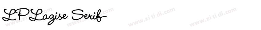 LPLazise Serif字体转换